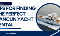 Tips for Finding the Perfect Cancun Yacht Rental