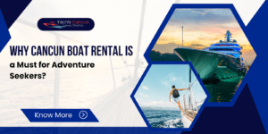 Cancun Boat Rental